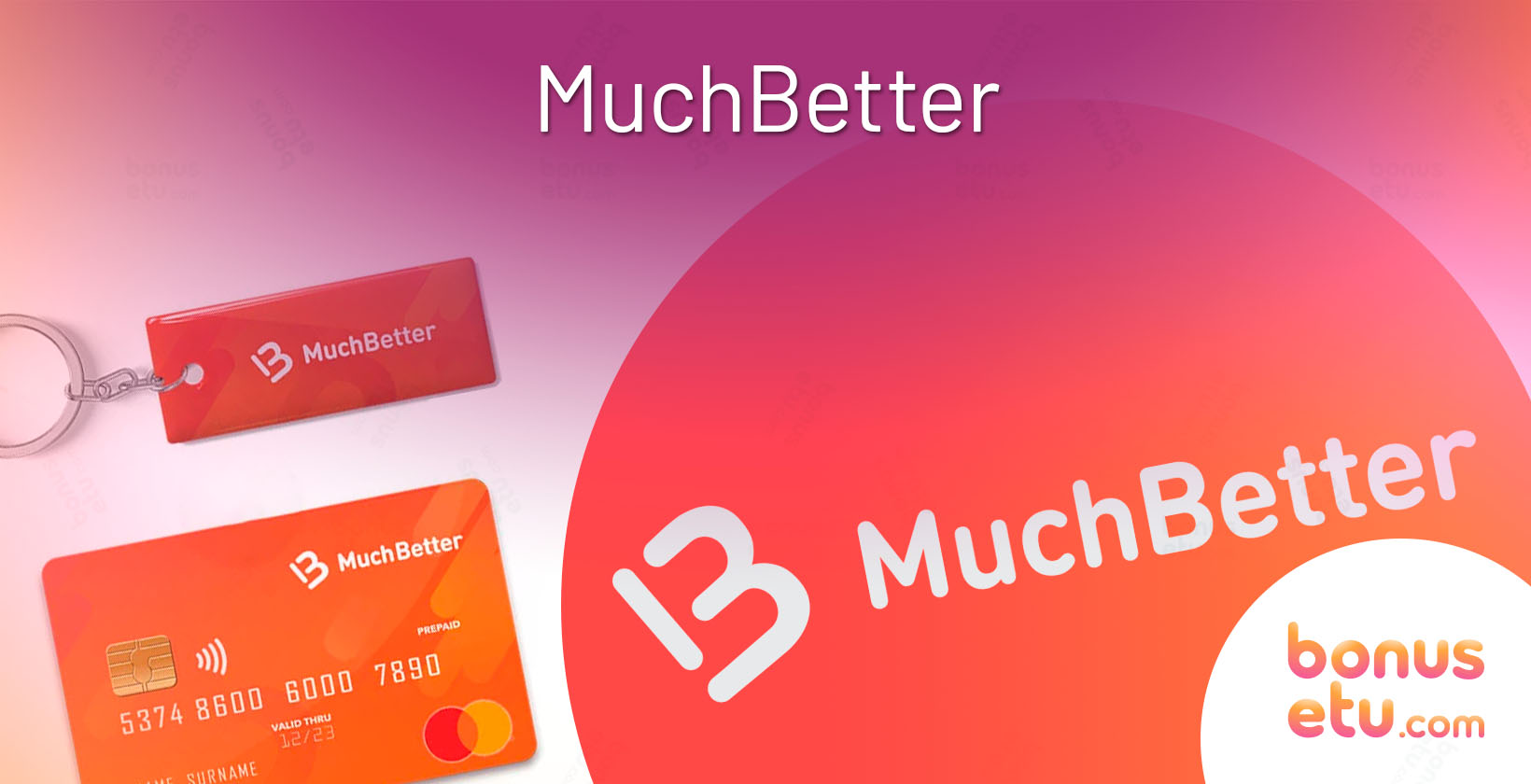 MuchBetter maksutapa