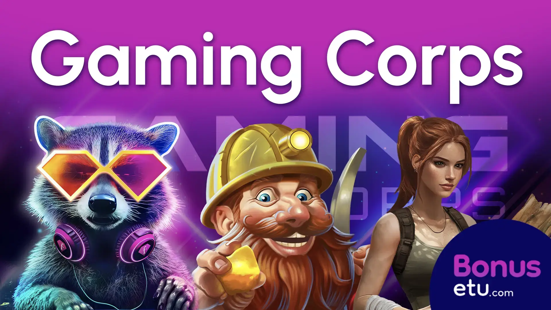 Bonusetu haastattelu gaming corps