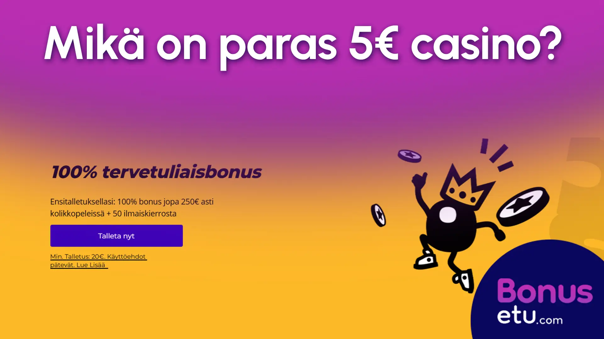 mikä on paras 5 euron kasino?