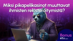 Miksi pikapelikasinot muuttavat ihmisten rekisteröitymistä