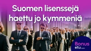 Suomen lisenssejä haettu jo kymmeniä