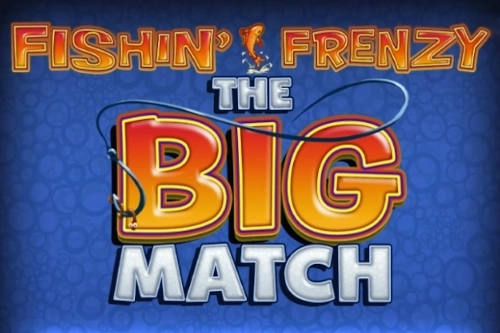 Fishin Frenzy The Big Match